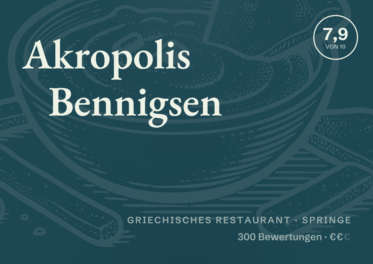 Illustriertes Poster von Akropolis Bennigsen, Griechisches Restaurant in Springe: Bewertung 7,9 von 10 aus 300 Bewertungen, Preisniveau €€