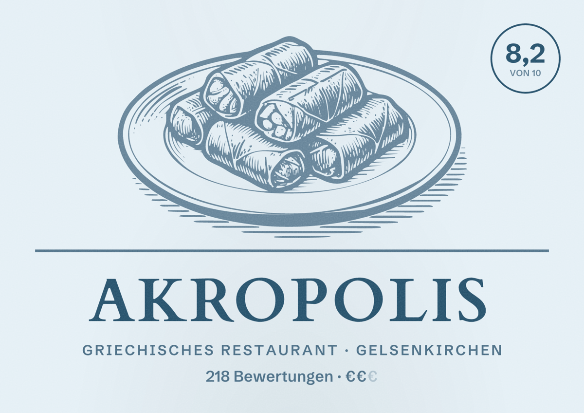 Illustriertes Poster von Akropolis, Griechisches Restaurant in Gelsenkirchen: Bewertung 8,2 von 10 aus 218 Bewertungen, Preisniveau €€