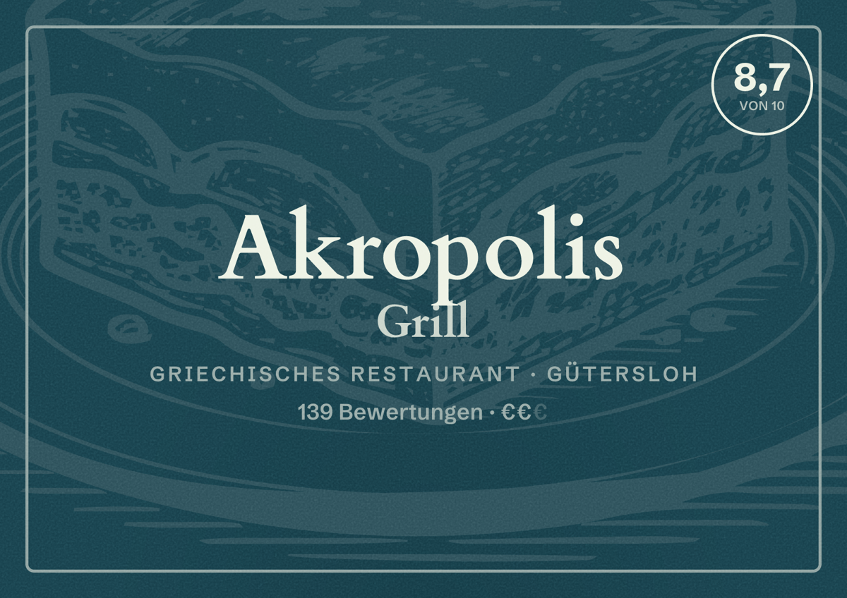 Illustriertes Poster von Akropolis Grill, Griechisches Restaurant in Gütersloh: Bewertung 8,7 von 10 aus 139 Bewertungen, Preisniveau €€