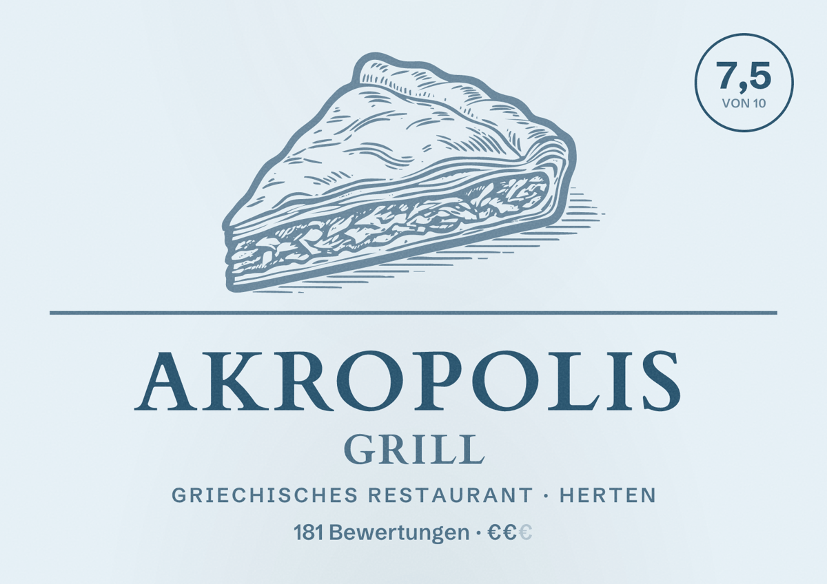 Illustriertes Poster von Akropolis Grill, Griechisches Restaurant in Herten: Bewertung 7,5 von 10 aus 181 Bewertungen, Preisniveau €€