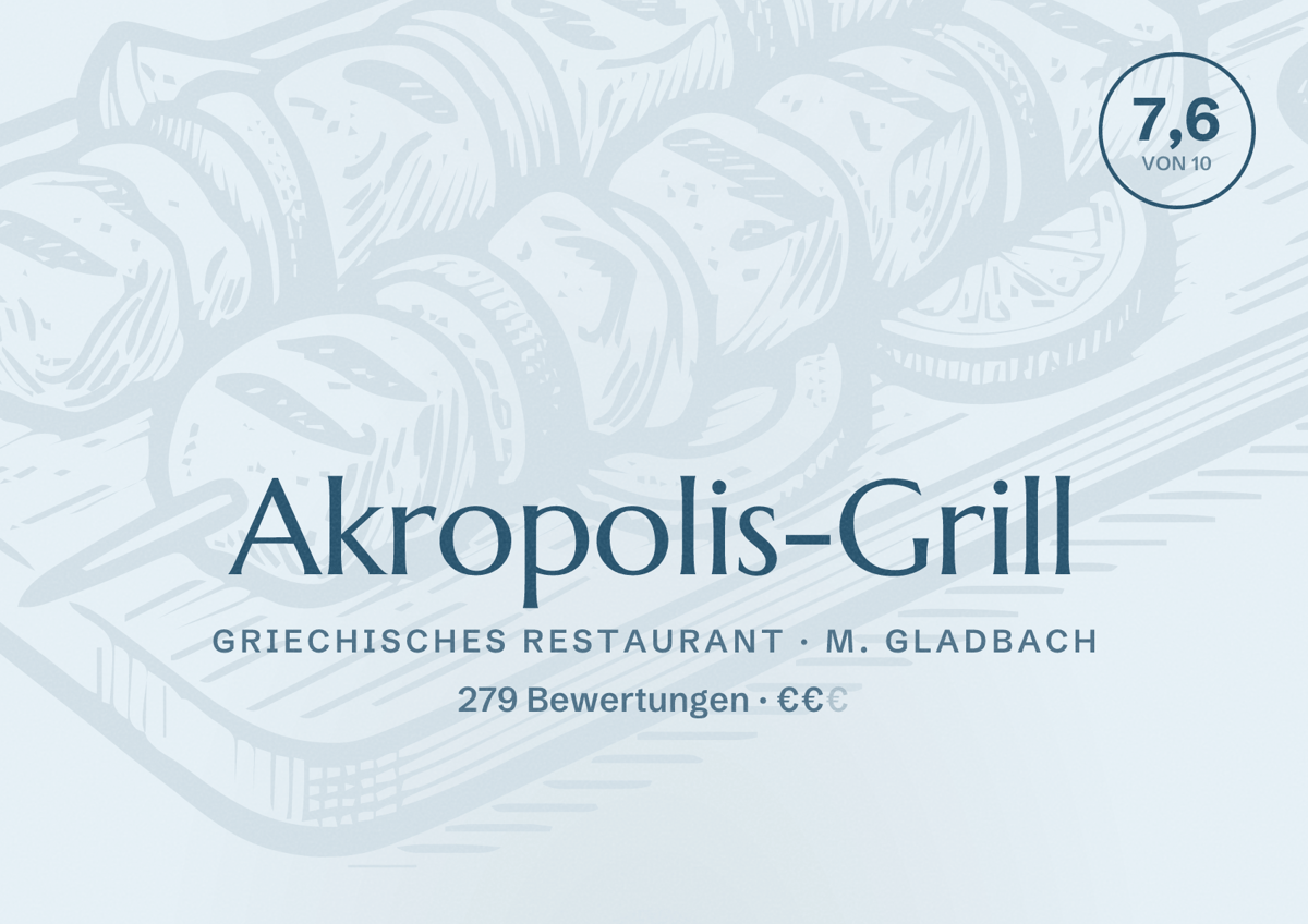 Illustriertes Poster von Akropolis-Grill, Griechisches Restaurant in M. Gladbach: Bewertung 7,6 von 10 aus 279 Bewertungen, Preisniveau €€