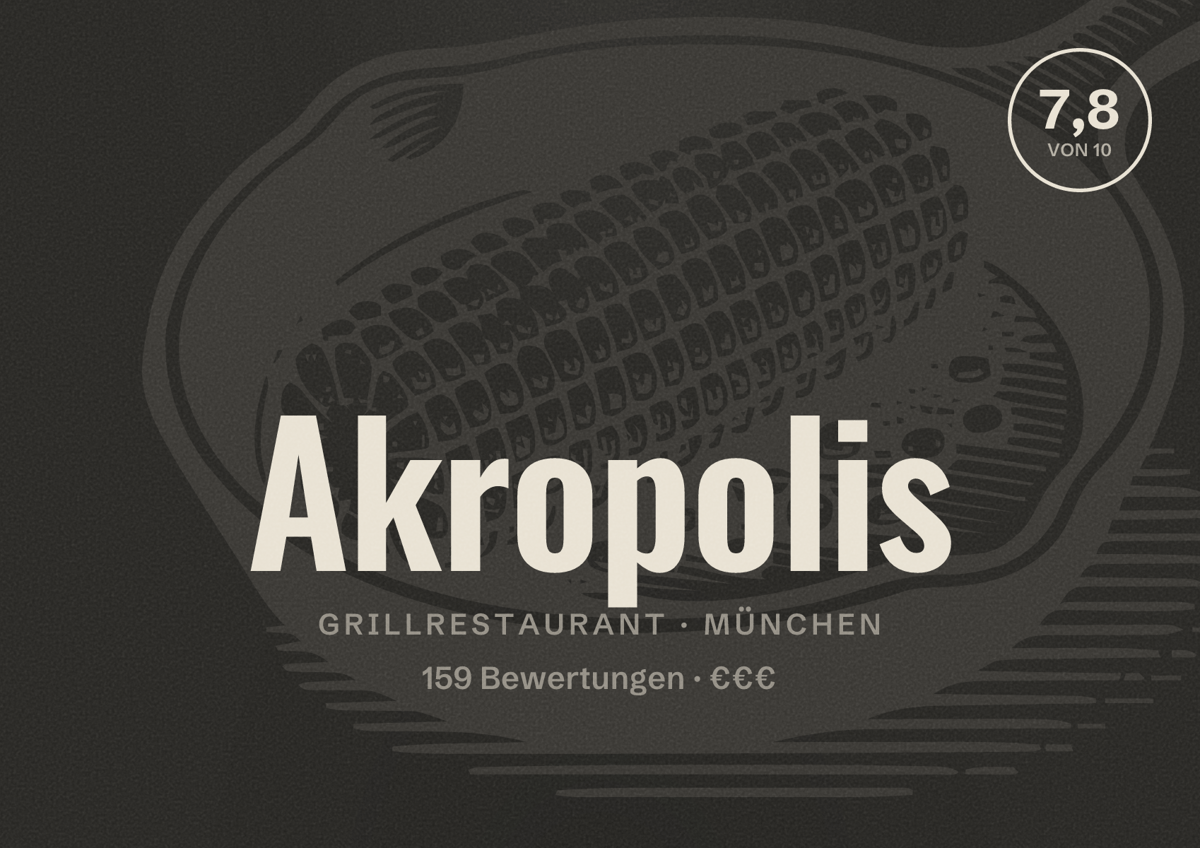 Illustriertes Poster von Akropolis, Grillrestaurant in München: Bewertung 7,8 von 10 aus 159 Bewertungen, Preisniveau €€€