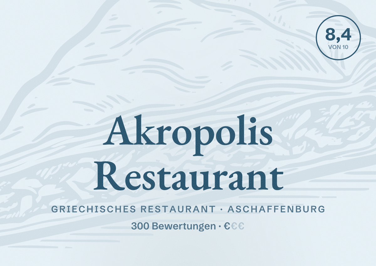Illustriertes Poster von Akropolis Restaurant, Griechisches Restaurant in Aschaffenburg: Bewertung 8,4 von 10 aus 300 Bewertungen, Preisniveau €