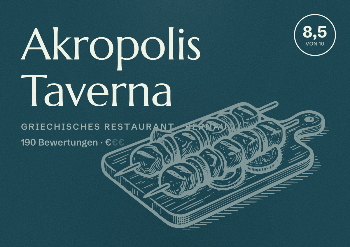 Illustriertes Poster von Akropolis Taverna, Griechisches Restaurant in Bernau: Bewertung 8,5 von 10 aus 190 Bewertungen, Preisniveau €