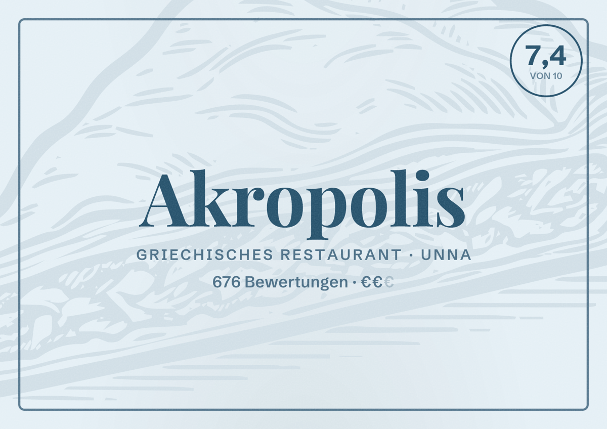 Illustriertes Poster von Akropolis, Griechisches Restaurant in Unna: Bewertung 7,4 von 10 aus 676 Bewertungen, Preisniveau €€