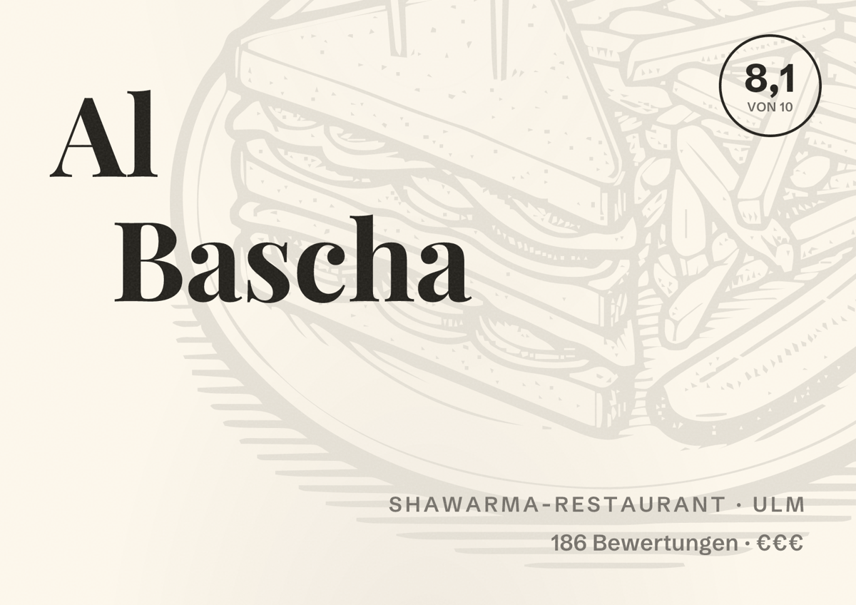 Illustriertes Poster von Al Bascha, Shawarma-Restaurant in Ulm: Bewertung 8,1 von 10 aus 186 Bewertungen, Preisniveau €€€