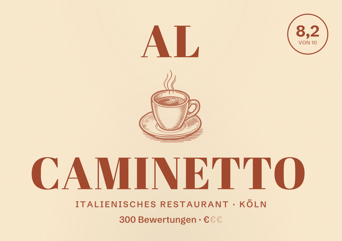 Illustriertes Poster von Al Caminetto, Italienisches Restaurant in Köln: Bewertung 8,2 von 10 aus 300 Bewertungen, Preisniveau €