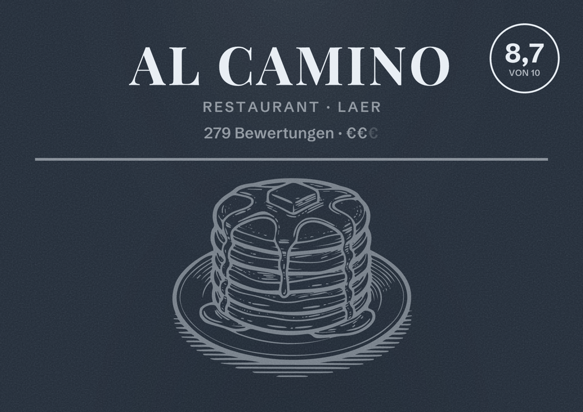 Illustriertes Poster von Al Camino, Restaurant in Laer: Bewertung 8,7 von 10 aus 279 Bewertungen, Preisniveau €€