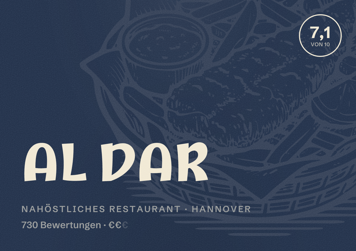 Illustriertes Poster von AL DAR, Nahöstliches Restaurant in Hannover: Bewertung 7,1 von 10 aus 730 Bewertungen, Preisniveau €€