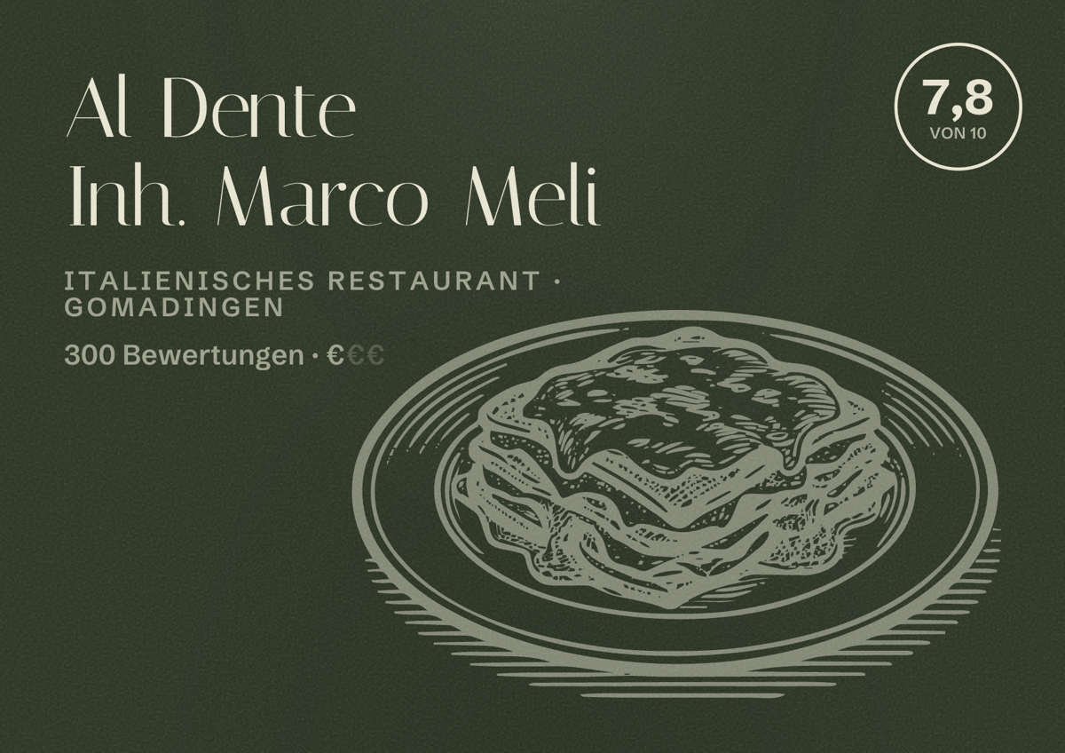 Illustriertes Poster von Al Dente Inh. Marco Meli, Italienisches Restaurant in Gomadingen: Bewertung 7,8 von 10 aus 300 Bewertungen, Preisniveau €
