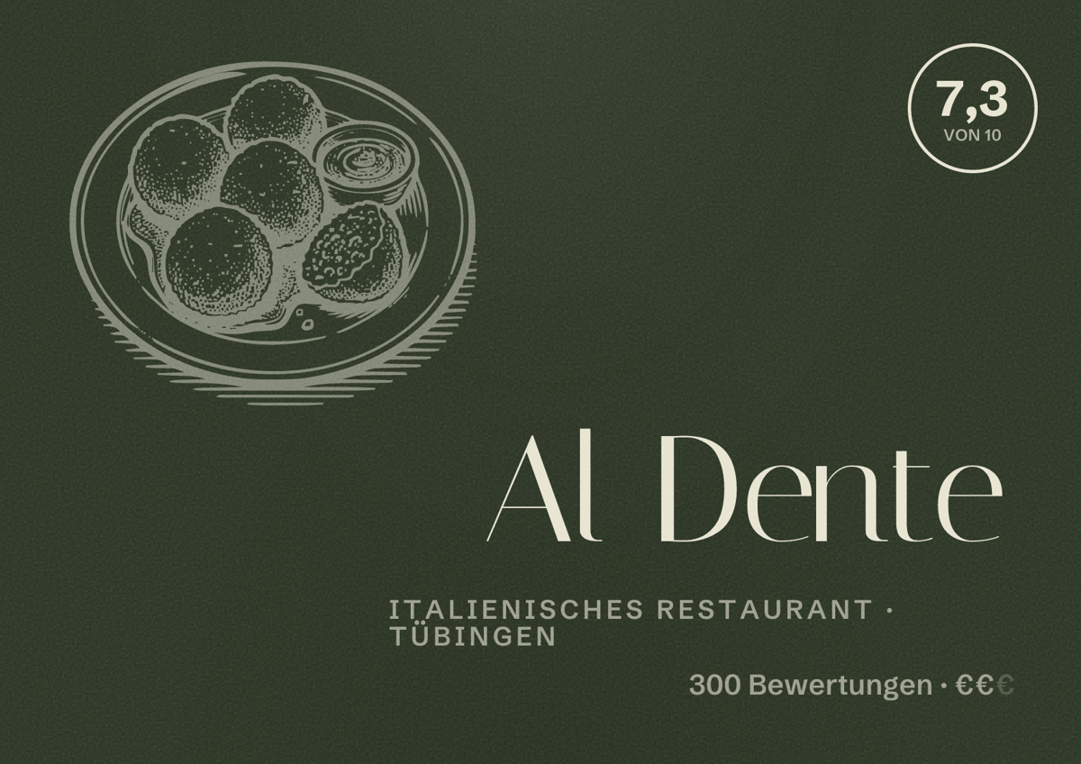 Illustriertes Poster von Al Dente, Italienisches Restaurant in Tübingen: Bewertung 7,3 von 10 aus 300 Bewertungen, Preisniveau €€