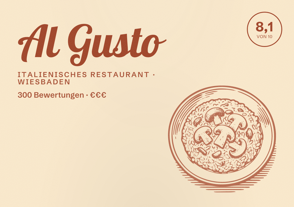 Illustriertes Poster von Al Gusto, Italienisches Restaurant in Wiesbaden: Bewertung 8,1 von 10 aus 300 Bewertungen, Preisniveau €€€