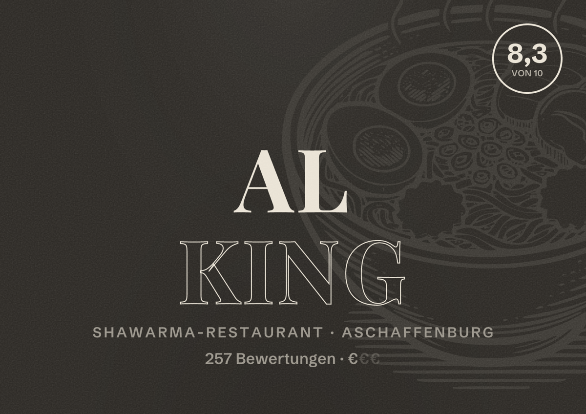 Illustriertes Poster von Al King, Shawarma-Restaurant in Aschaffenburg: Bewertung 8,3 von 10 aus 257 Bewertungen, Preisniveau €