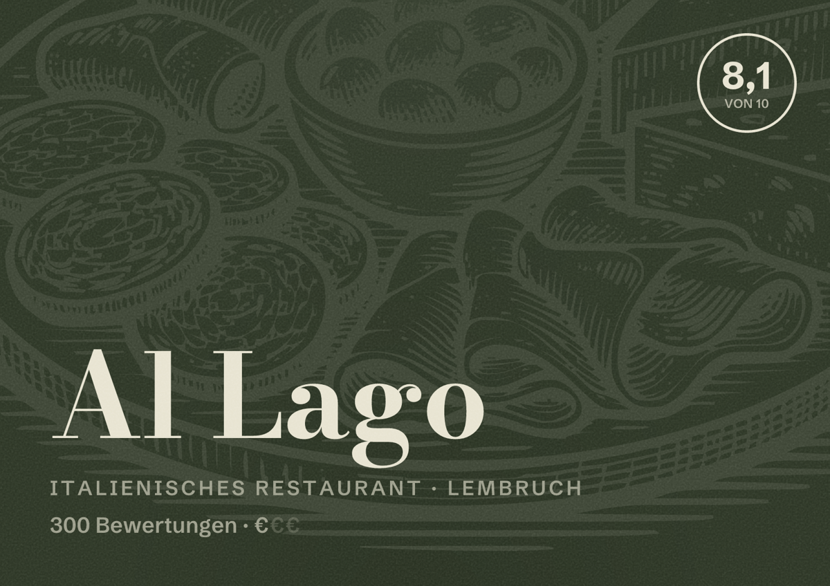 Illustriertes Poster von Al Lago, Italienisches Restaurant in Lembruch: Bewertung 8,1 von 10 aus 300 Bewertungen, Preisniveau €
