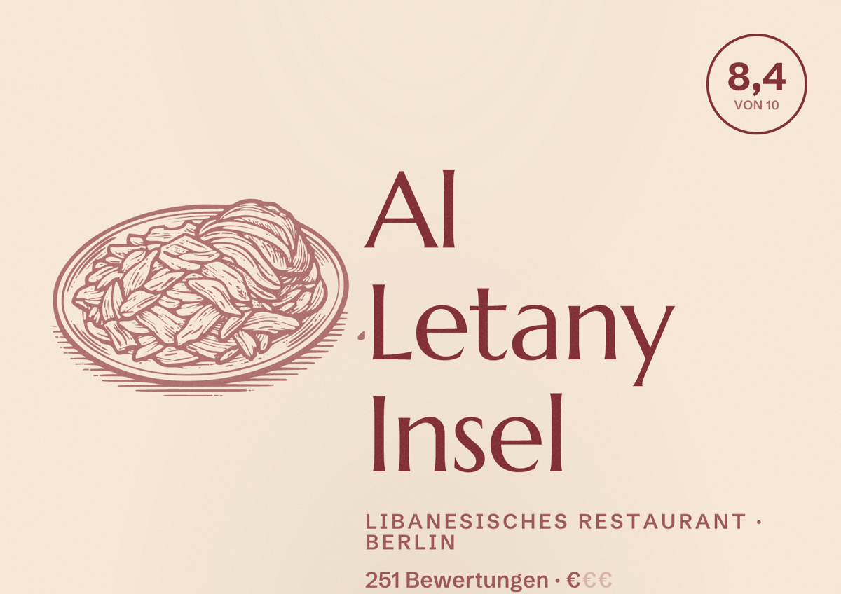 Illustriertes Poster von Al Letany Insel, Libanesisches Restaurant in Berlin: Bewertung 8,4 von 10 aus 251 Bewertungen, Preisniveau €