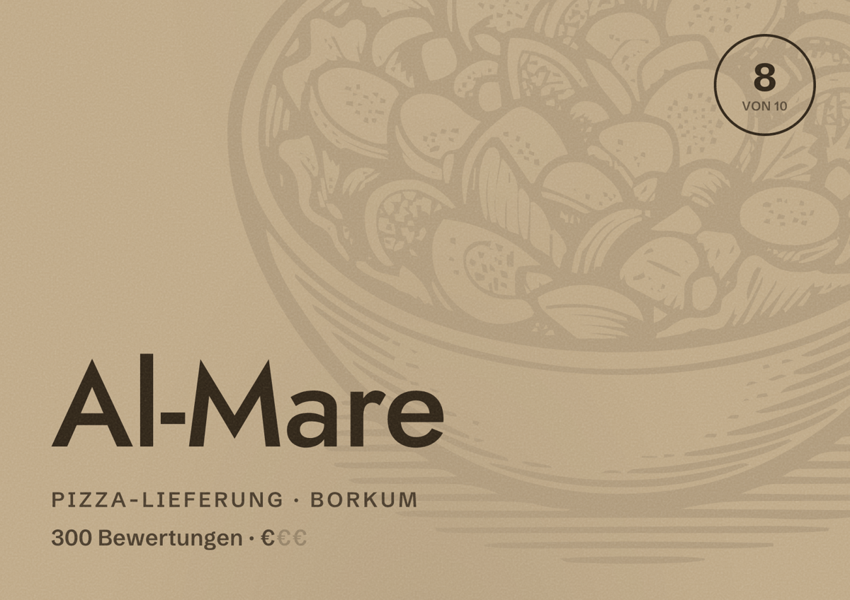Illustriertes Poster von Al-Mare, Pizza-Lieferung in Borkum: Bewertung 8 von 10 aus 300 Bewertungen, Preisniveau €