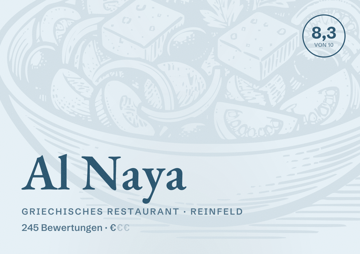 Illustriertes Poster von Al Naya, Griechisches Restaurant in Reinfeld: Bewertung 8,3 von 10 aus 245 Bewertungen, Preisniveau €