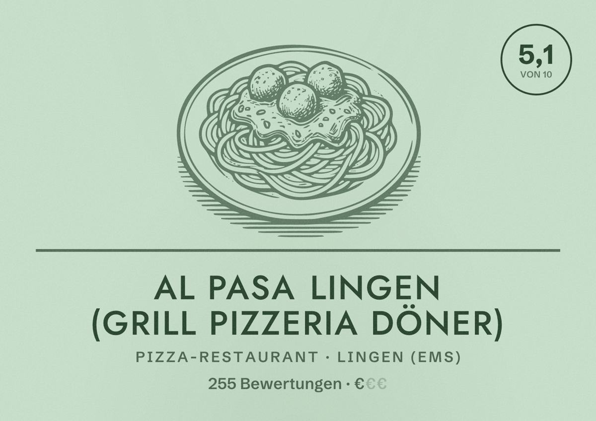 Illustriertes Poster von AL Pasa Lingen (Grill Pizzeria Döner), Pizza-Restaurant in Lingen (Ems): Bewertung 5,1 von 10 aus 255 Bewertungen, Preisniveau €