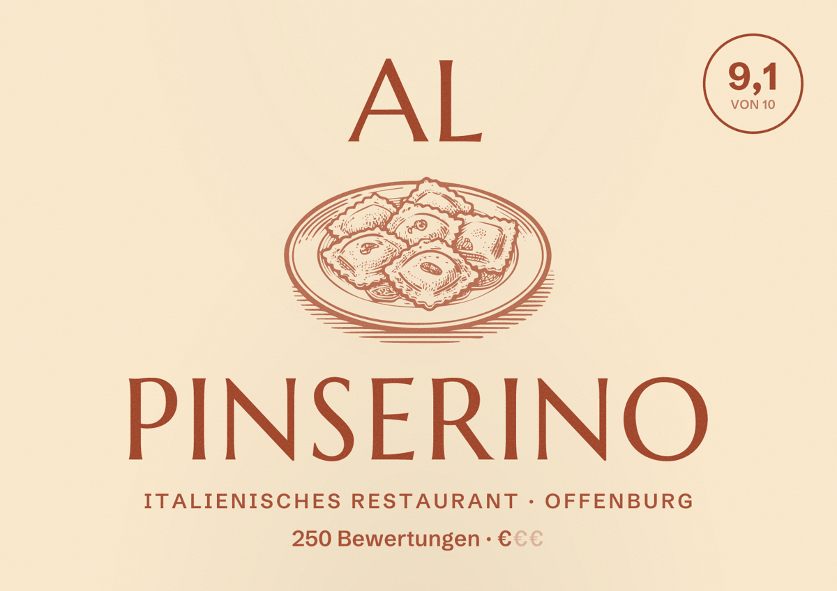 Illustriertes Poster von Al Pinserino, Italienisches Restaurant in Offenburg: Bewertung 9,1 von 10 aus 250 Bewertungen, Preisniveau €