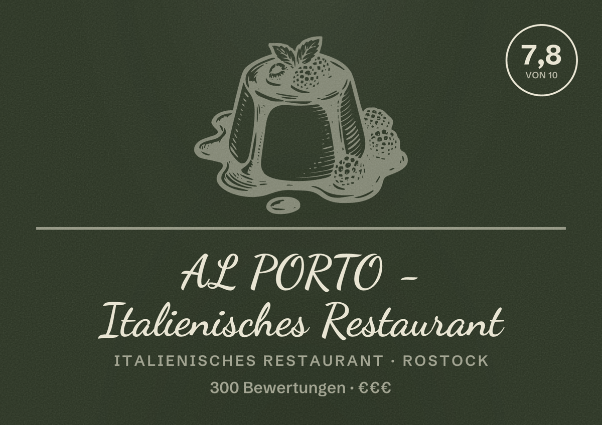 Illustriertes Poster von AL PORTO - Italienisches Restaurant, Italienisches Restaurant in Rostock: Bewertung 7,8 von 10 aus 300 Bewertungen, Preisniveau €€€