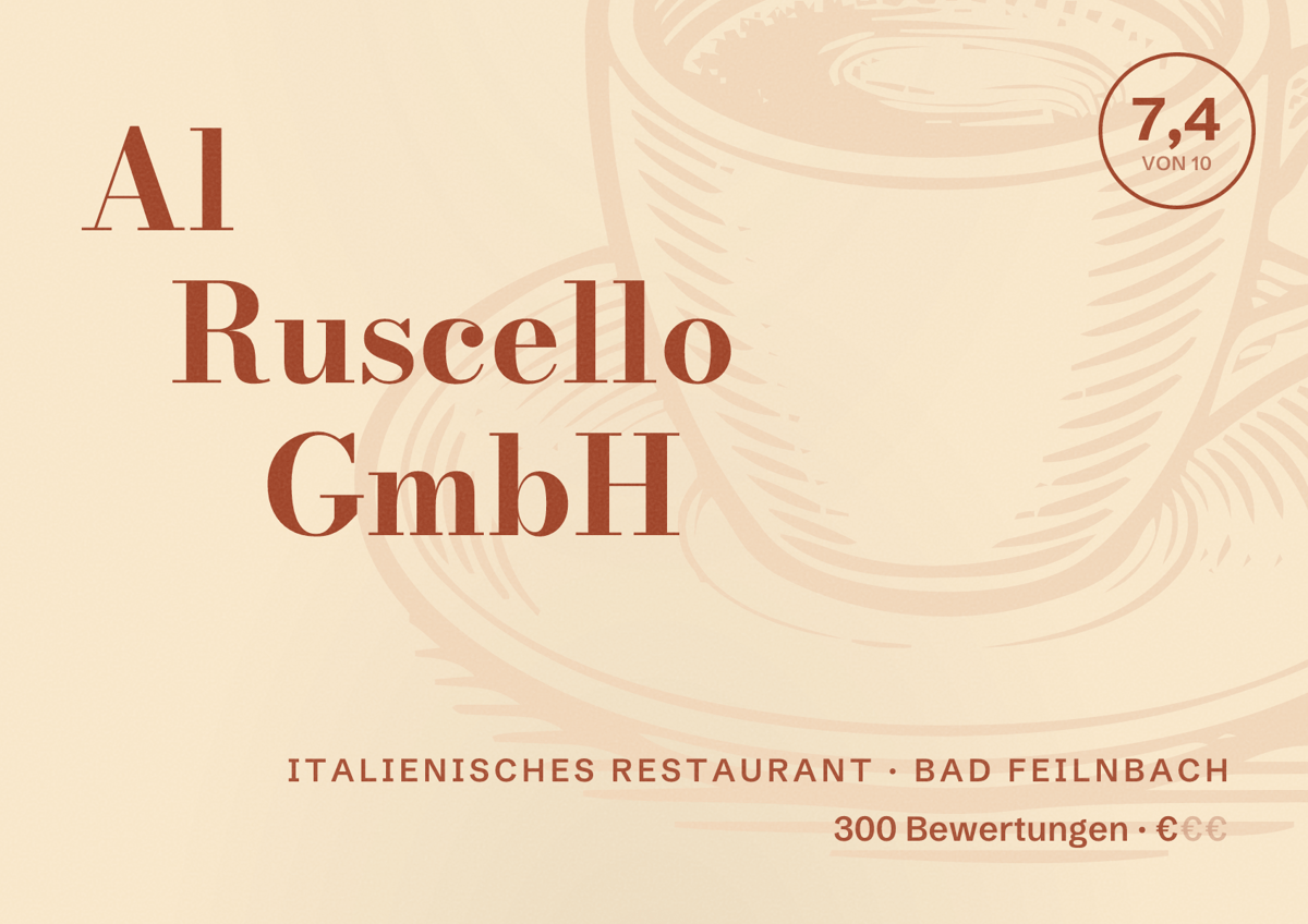 Illustriertes Poster von Al Ruscello GmbH, Italienisches Restaurant in Bad Feilnbach: Bewertung 7,4 von 10 aus 300 Bewertungen, Preisniveau €