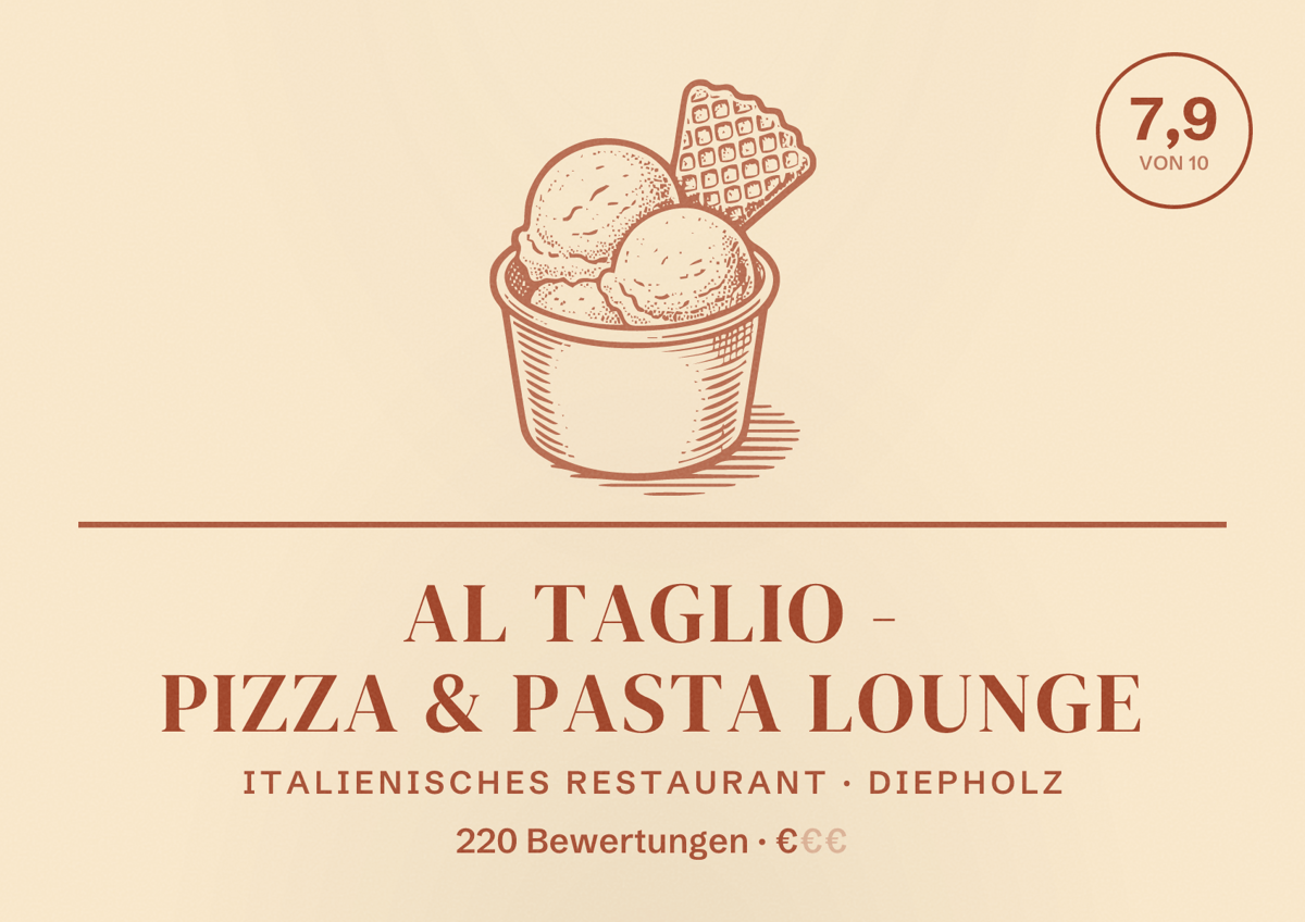 Illustriertes Poster von al taglio - Pizza & Pasta Lounge, Italienisches Restaurant in Diepholz: Bewertung 7,9 von 10 aus 220 Bewertungen, Preisniveau €