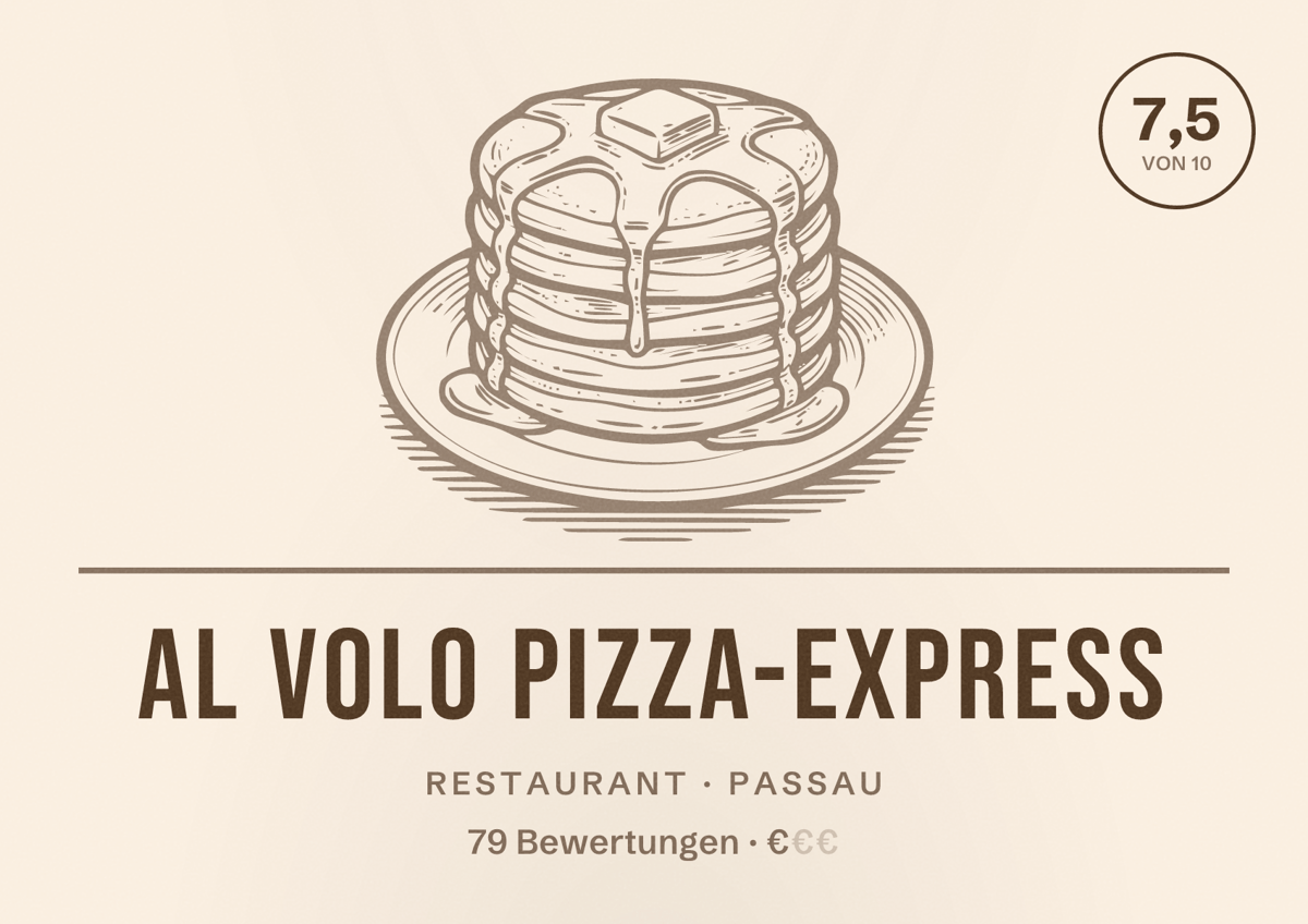 Illustriertes Poster von Al Volo Pizza-Express, Restaurant in Passau: Bewertung 7,5 von 10 aus 79 Bewertungen, Preisniveau €