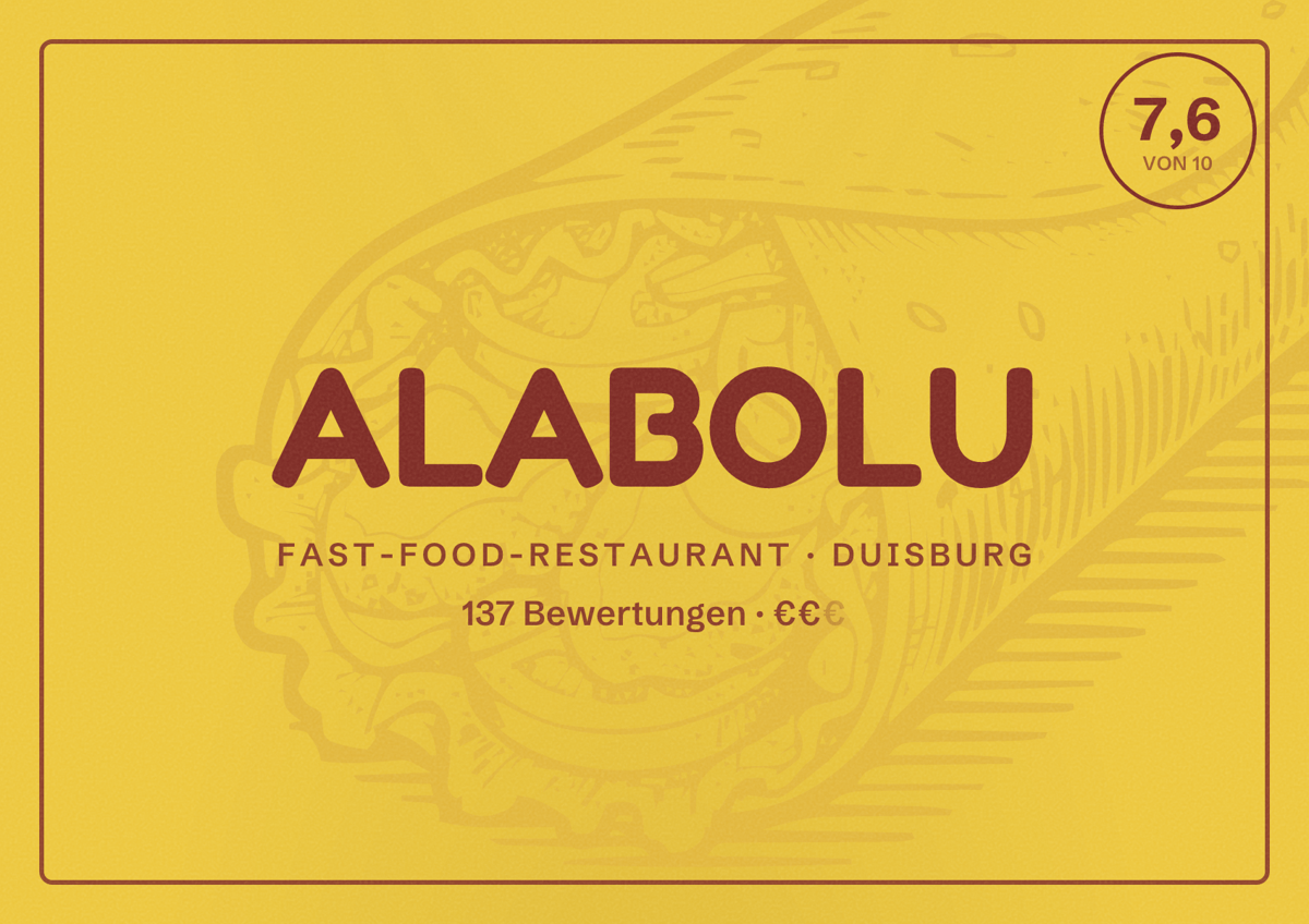 Illustriertes Poster von ALABOLU, Fast-Food-Restaurant in Duisburg: Bewertung 7,6 von 10 aus 137 Bewertungen, Preisniveau €€
