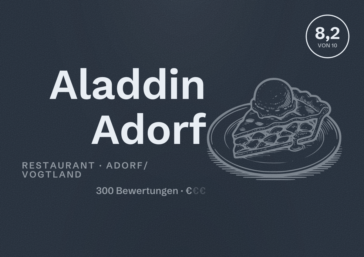 Illustriertes Poster von Aladdin Adorf, Restaurant in Adorf/Vogtland: Bewertung 8,2 von 10 aus 300 Bewertungen, Preisniveau €
