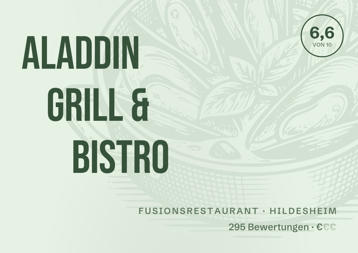 Illustriertes Poster von Aladdin Grill & Bistro, Fusionsrestaurant in Hildesheim: Bewertung 6,6 von 10 aus 295 Bewertungen, Preisniveau €