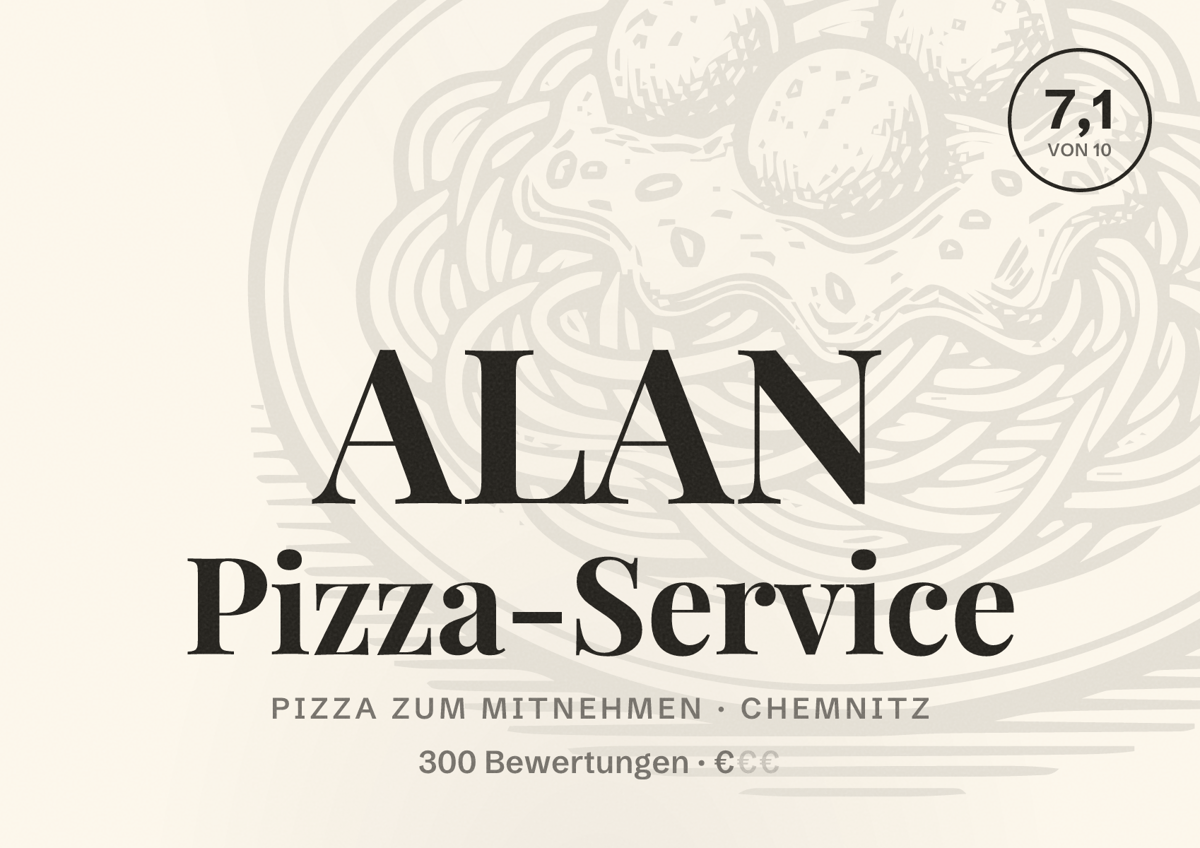 Illustriertes Poster von ALAN Pizza-Service, Pizza zum Mitnehmen in Chemnitz: Bewertung 7,1 von 10 aus 300 Bewertungen, Preisniveau €