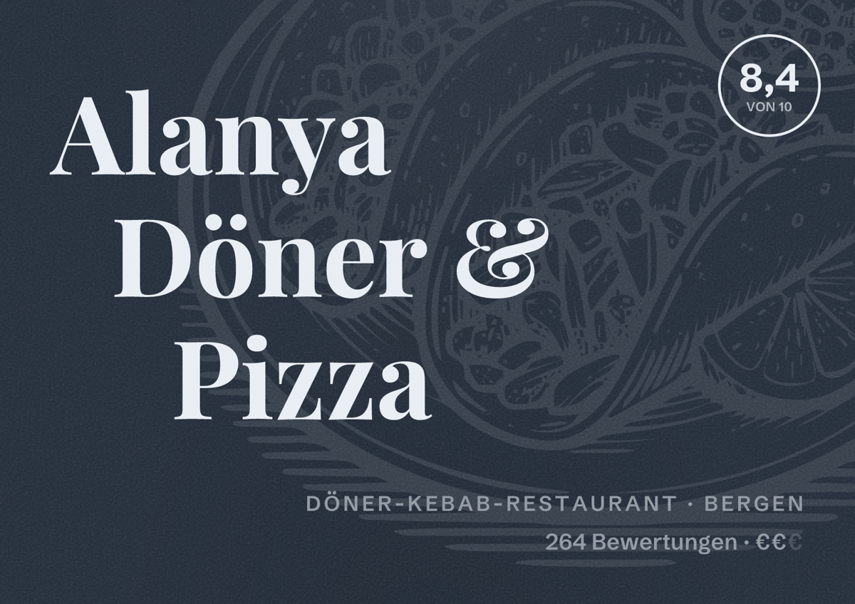 Illustriertes Poster von Alanya Döner & Pizza, Döner-Kebab-Restaurant in Bergen: Bewertung 8,4 von 10 aus 264 Bewertungen, Preisniveau €€
