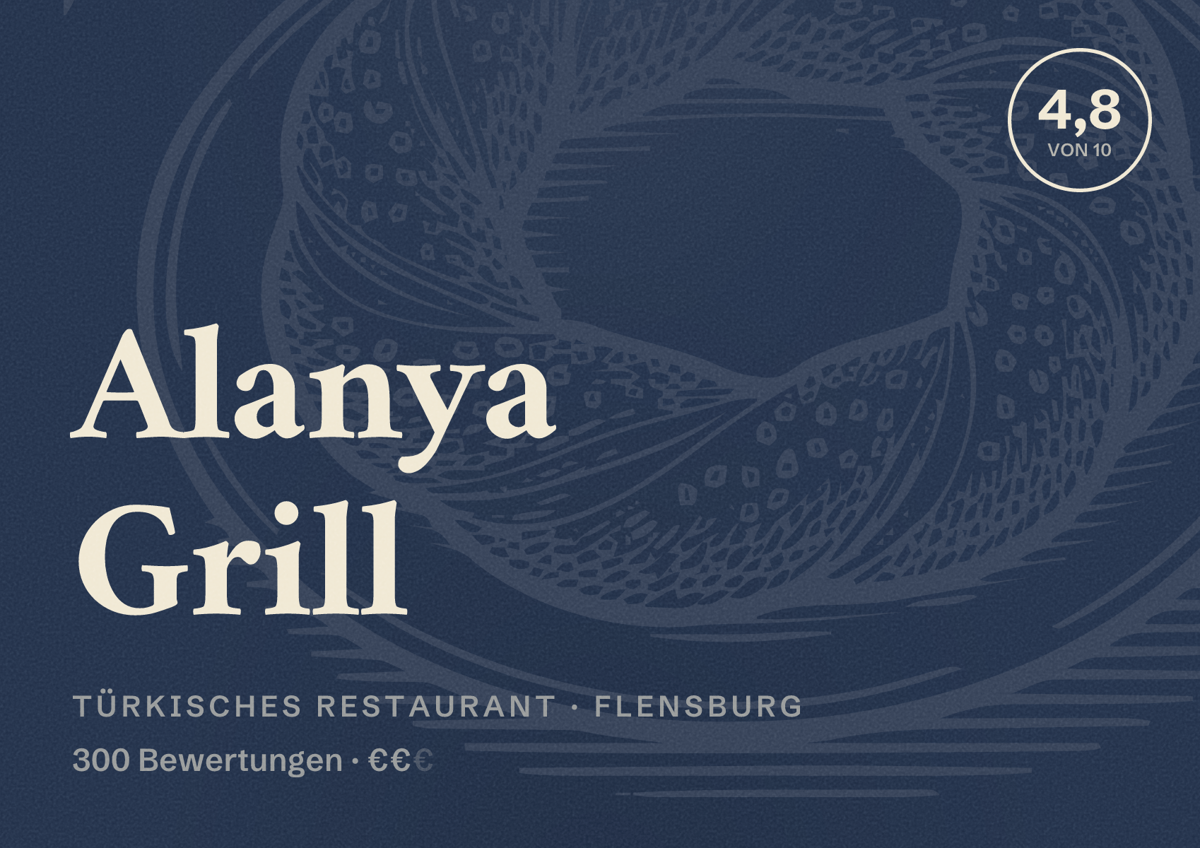 Illustriertes Poster von Alanya Grill, Türkisches Restaurant in Flensburg: Bewertung 4,8 von 10 aus 300 Bewertungen, Preisniveau €€