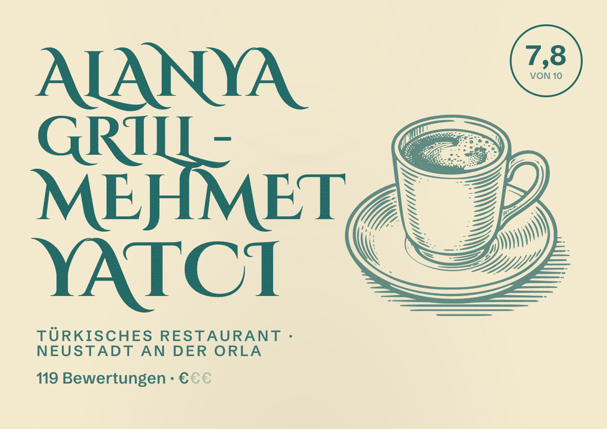 Illustriertes Poster von Alanya Grill - Mehmet Yatci, Türkisches Restaurant in Neustadt an der Orla: Bewertung 7,8 von 10 aus 119 Bewertungen, Preisniveau €