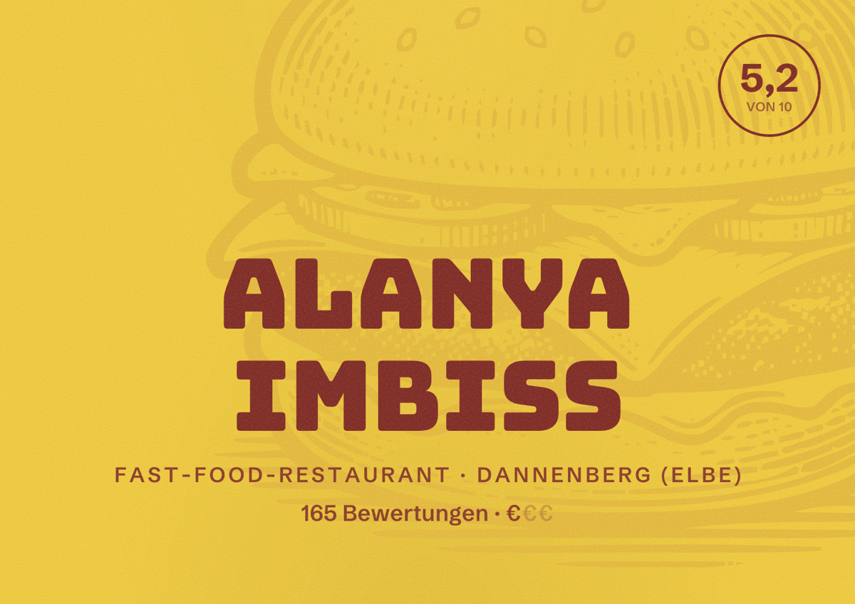 Illustriertes Poster von Alanya Imbiss, Fast-Food-Restaurant in Dannenberg (Elbe): Bewertung 5,2 von 10 aus 165 Bewertungen, Preisniveau €