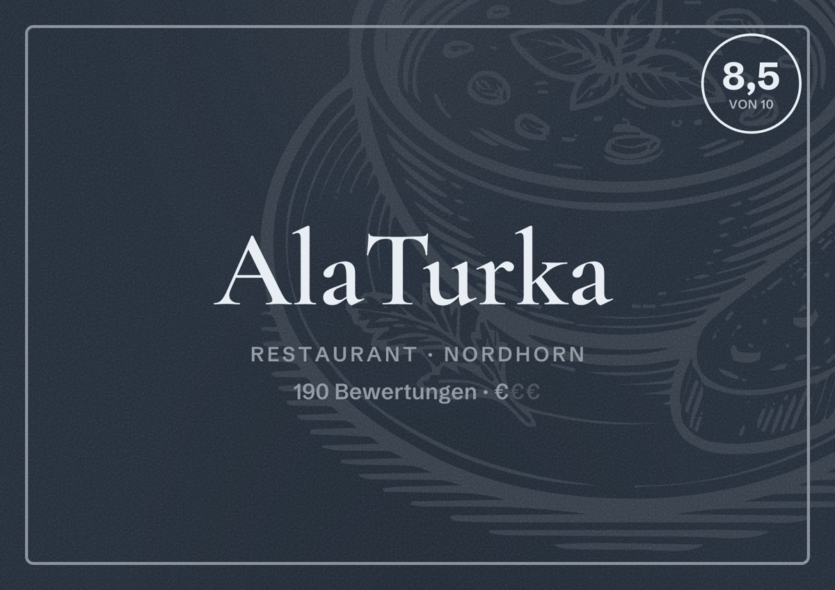 Illustriertes Poster von AlaTurka, Restaurant in Nordhorn: Bewertung 8,5 von 10 aus 190 Bewertungen, Preisniveau €