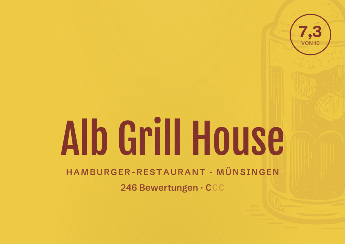 Illustriertes Poster von Alb Grill House, Hamburger-Restaurant in Münsingen: Bewertung 7,3 von 10 aus 246 Bewertungen, Preisniveau €