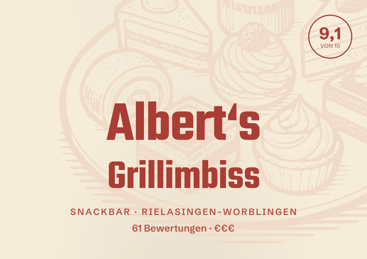 Illustriertes Poster von Albert‘s Grillimbiss, Snackbar in Rielasingen-Worblingen: Bewertung 9,1 von 10 aus 61 Bewertungen, Preisniveau €€€