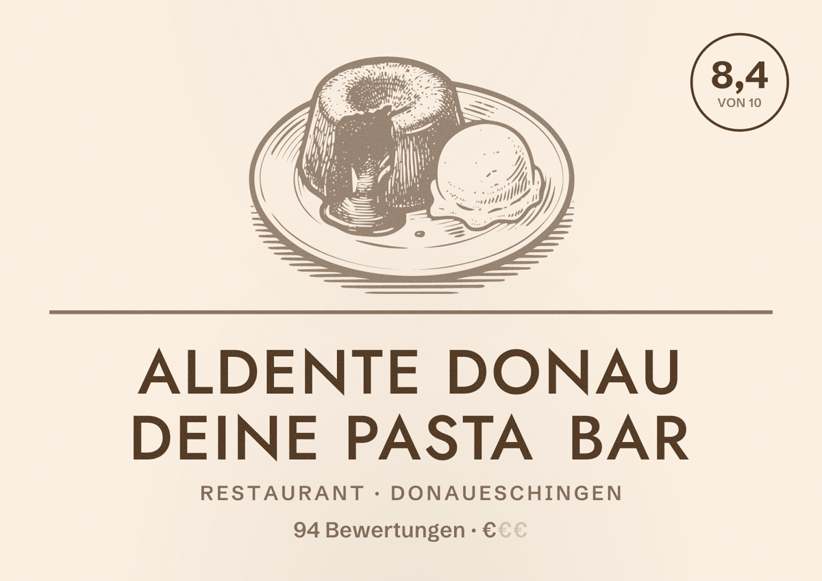 Illustriertes Poster von Aldente Donau deine Pasta Bar, Restaurant in Donaueschingen: Bewertung 8,4 von 10 aus 94 Bewertungen, Preisniveau €