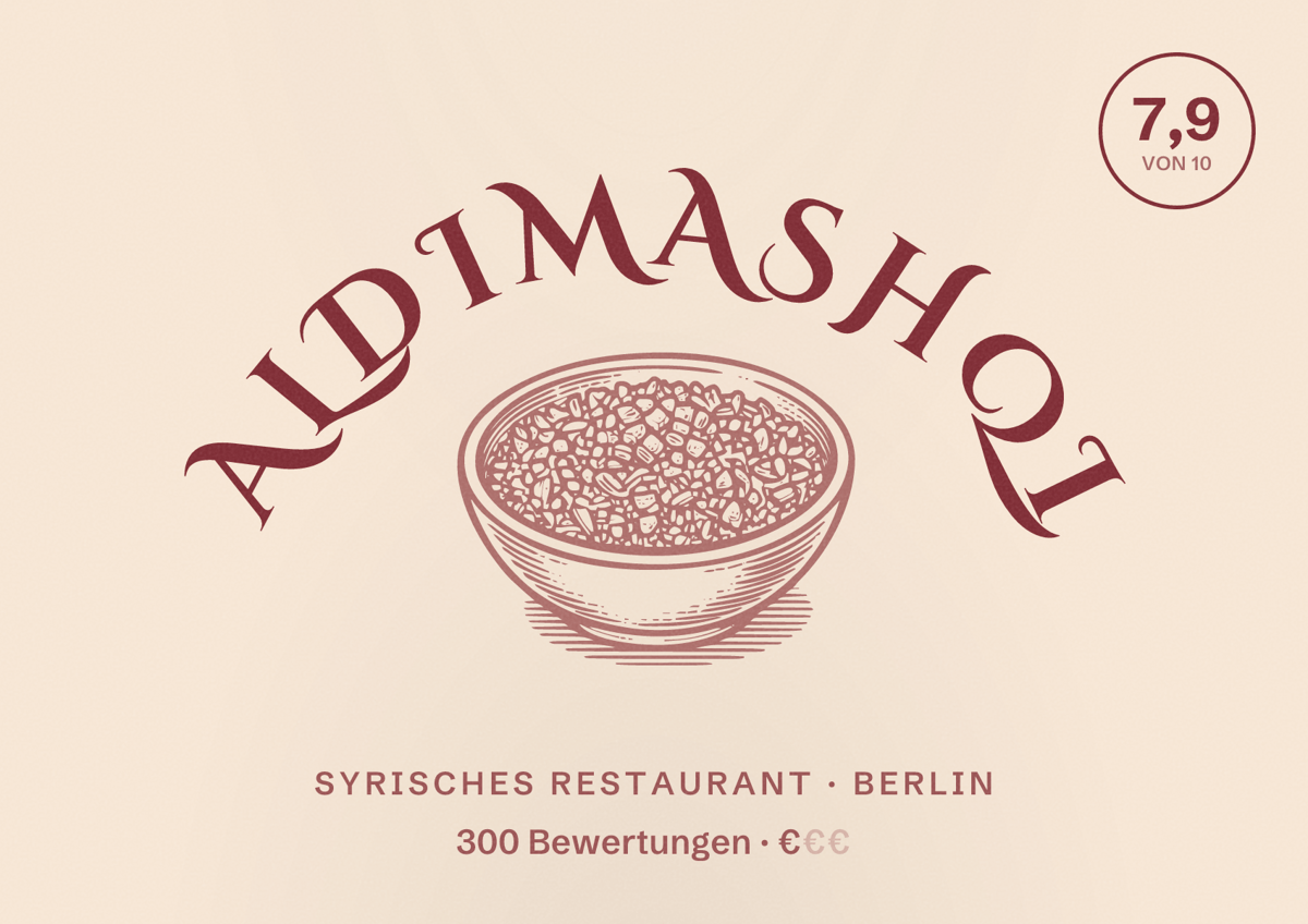 Illustriertes Poster von Aldimashqi, Syrisches Restaurant in Berlin: Bewertung 7,9 von 10 aus 300 Bewertungen, Preisniveau €
