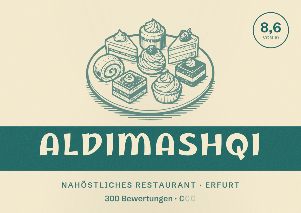 Illustriertes Poster von Aldimashqi, Nahöstliches Restaurant in Erfurt: Bewertung 8,6 von 10 aus 300 Bewertungen, Preisniveau €