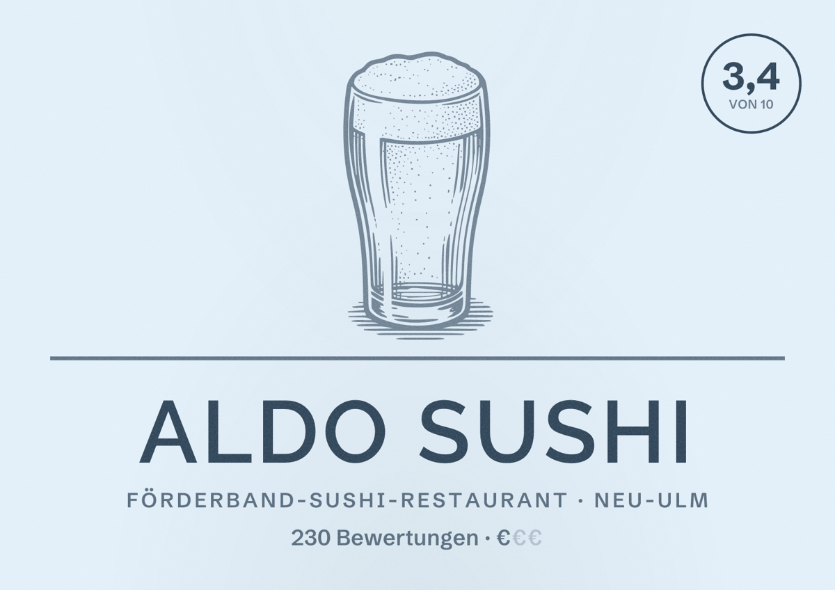 Illustriertes Poster von Aldo Sushi, Förderband-Sushi-Restaurant in Neu-Ulm: Bewertung 3,4 von 10 aus 230 Bewertungen, Preisniveau €