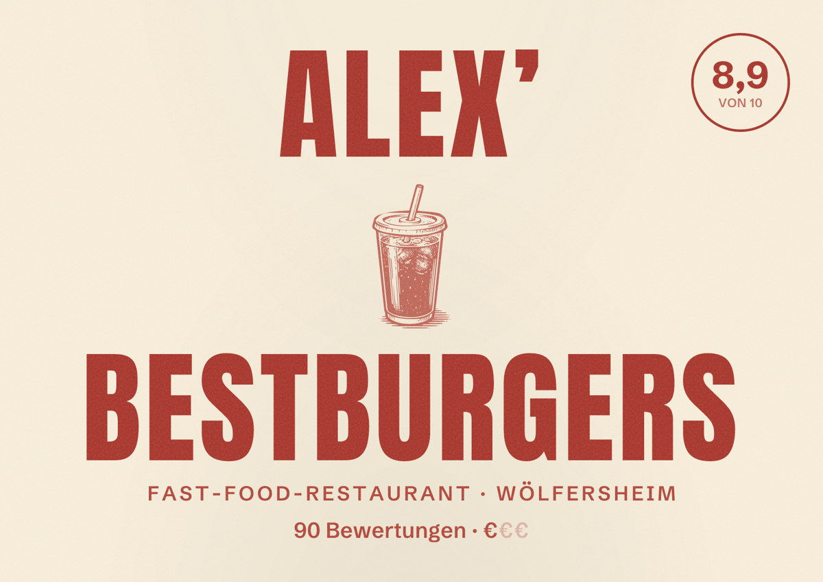 Illustriertes Poster von Alex’ Bestburgers, Fast-Food-Restaurant in Wölfersheim: Bewertung 8,9 von 10 aus 90 Bewertungen, Preisniveau €