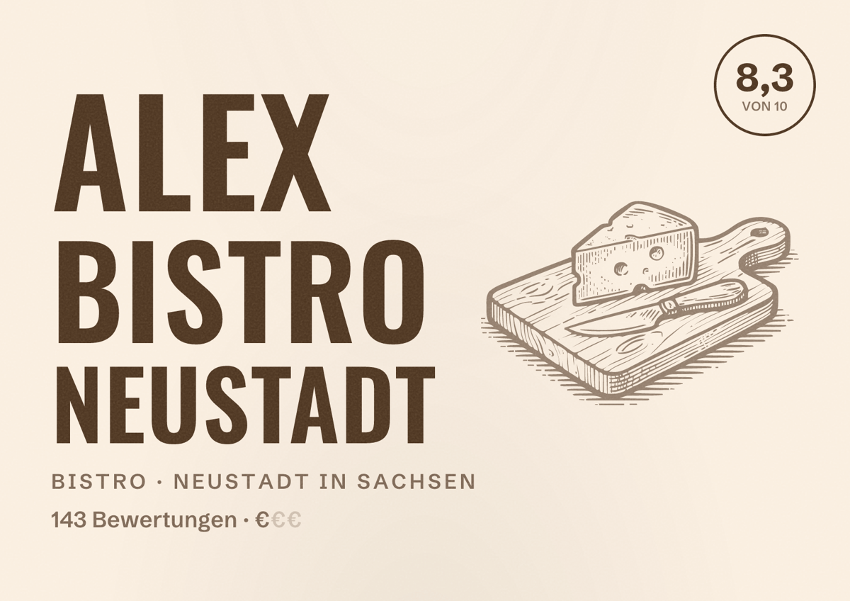 Illustriertes Poster von Alex Bistro Neustadt, Bistro in Neustadt in Sachsen: Bewertung 8,3 von 10 aus 143 Bewertungen, Preisniveau €