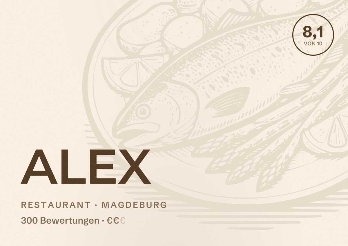Illustriertes Poster von ALEX, Restaurant in Magdeburg: Bewertung 8,1 von 10 aus 300 Bewertungen, Preisniveau €€