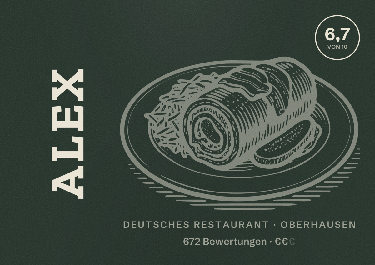 Illustriertes Poster von ALEX, Deutsches Restaurant in Oberhausen: Bewertung 6,7 von 10 aus 672 Bewertungen, Preisniveau €€