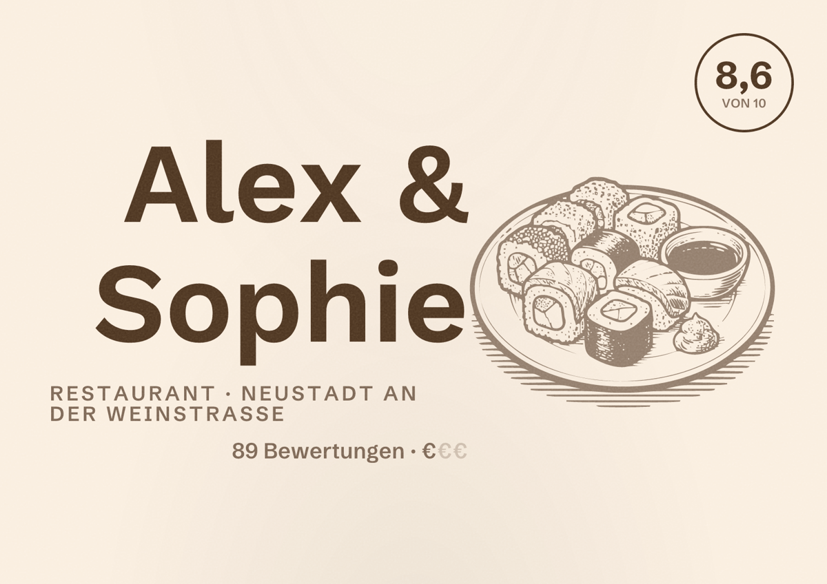 Illustriertes Poster von Alex & Sophie, Restaurant in Neustadt an der Weinstraße: Bewertung 8,6 von 10 aus 89 Bewertungen, Preisniveau €