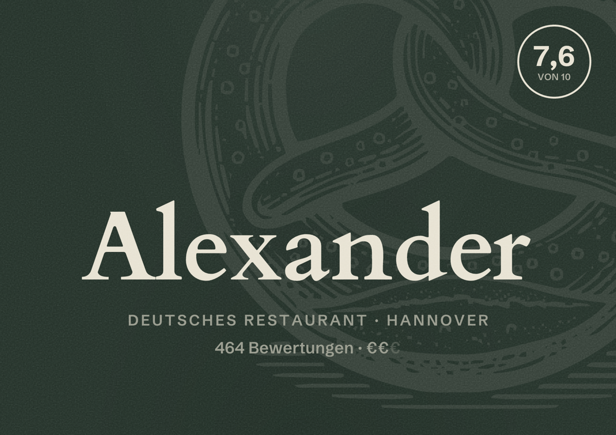 Illustriertes Poster von Alexander, Deutsches Restaurant in Hannover: Bewertung 7,6 von 10 aus 464 Bewertungen, Preisniveau €€