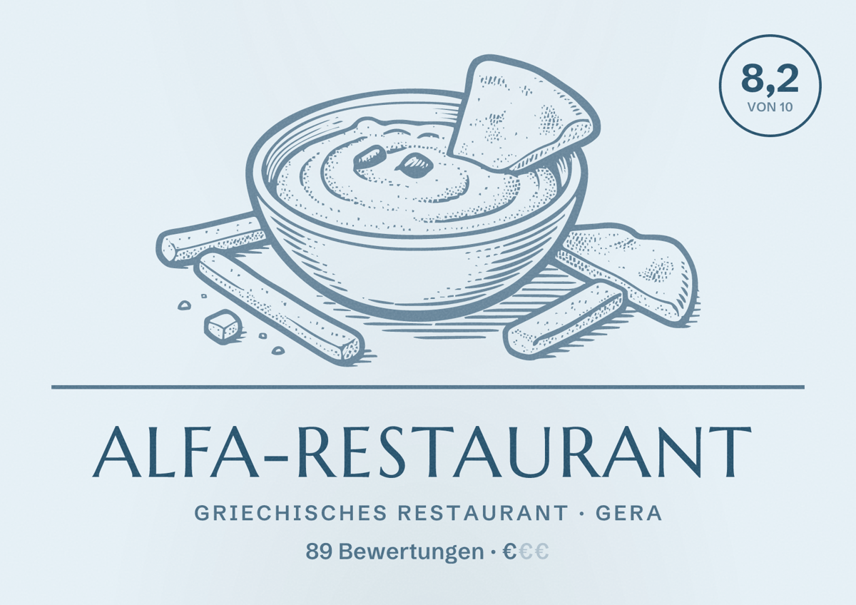 Illustriertes Poster von Alfa-Restaurant, Griechisches Restaurant in Gera: Bewertung 8,2 von 10 aus 89 Bewertungen, Preisniveau €