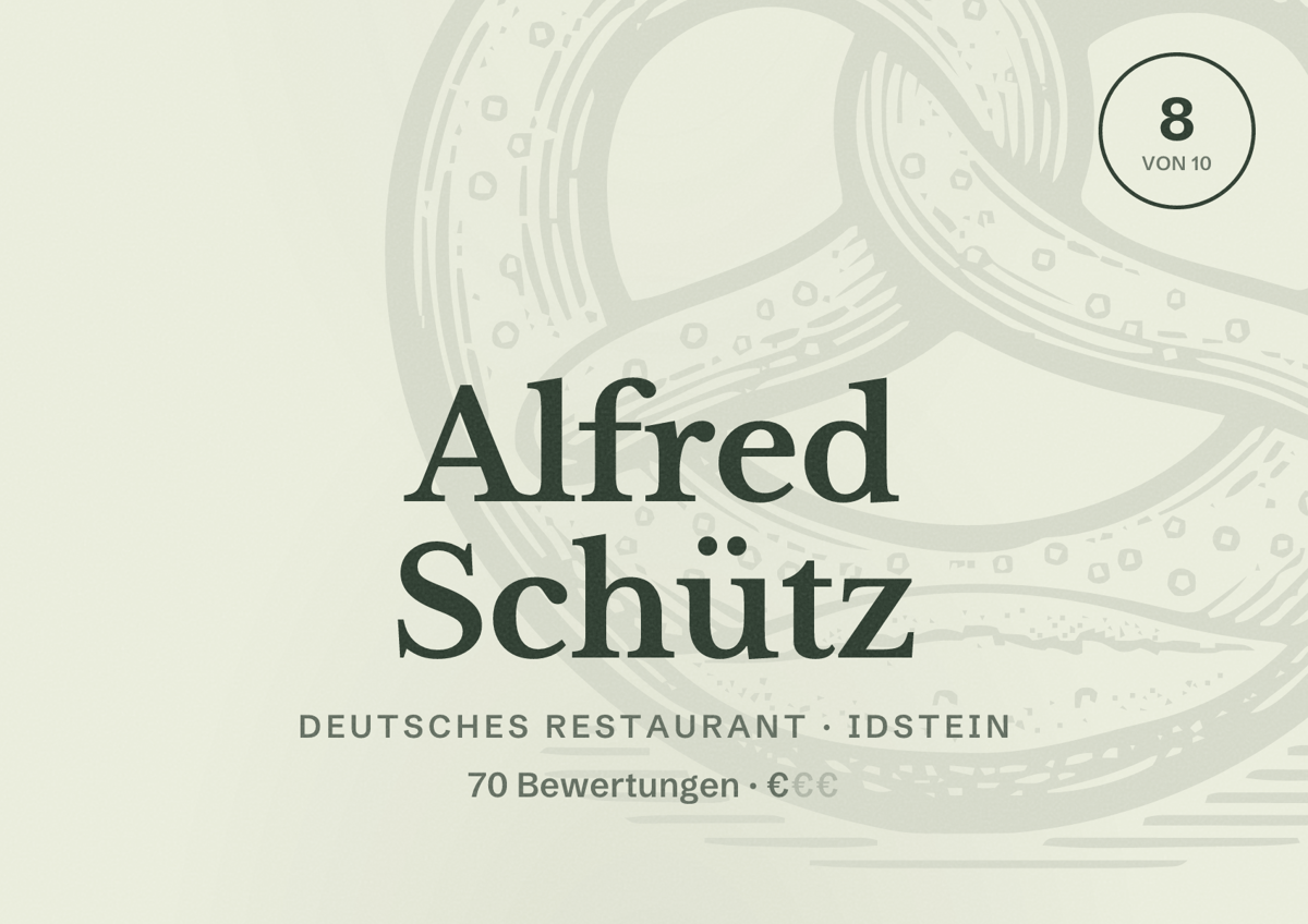 Illustriertes Poster von Alfred Schütz, Deutsches Restaurant in Idstein: Bewertung 8 von 10 aus 70 Bewertungen, Preisniveau €